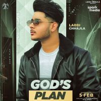 Gods Plan Laddi Chhajla mp3 song ringtone, Gods Plan Laddi Chhajla Ringtone Download - DjPunjab.Com.Mx