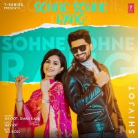 Sohne Sohne Rang Shivjot, Simar Kaur mp3 song ringtone, Sohne Sohne Rang Shivjot, Simar Kaur Ringtone Download - DjPunjab.Com.Mx