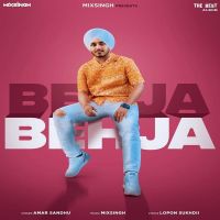 Behja Behja Amar Sandhu mp3 song ringtone, Behja Behja Amar Sandhu Ringtone Download - DjPunjab.Com.Mx