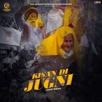 Kisan Di Jugni Jagg Sidhu mp3 song ringtone, Kisan Di Jugni Jagg Sidhu Ringtone Download - DjPunjab.Com.Mx
