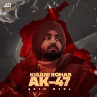 Kisani Rohab AK47 Arsh Deol mp3 song ringtone, Kisani Rohab AK47 Arsh Deol Ringtone Download - DjPunjab.Com.Mx