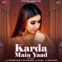 Karda Main Yaad Jazzleen Kaur mp3 song ringtone, Karda Main Yaad Jazzleen Kaur Ringtone Download - DjPunjab.Com.Mx