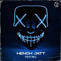 Hench Jatt Foji Gill mp3 song ringtone, Hench Jatt Foji Gill Ringtone Download - DjPunjab.Com.Mx