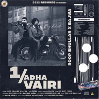 1 Adha Vairi Roop Bhullar, Bajwa mp3 song ringtone, 1 Adha Vairi Roop Bhullar, Bajwa Ringtone Download - DjPunjab.Com.Mx