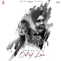 Out Of Love Simar Gill mp3 song ringtone, Out Of Love Simar Gill Ringtone Download - DjPunjab.Com.Mx