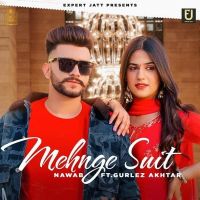 Mehnge Suit Nawab, Gurlez Akhtar mp3 song ringtone, Mehnge Suit Nawab, Gurlez Akhtar Ringtone Download - DjPunjab.Com.Mx