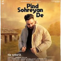 Pind Sohreyan De Gursewak Dhillon mp3 song ringtone, Pind Sohreyan De Gursewak Dhillon Ringtone Download - DjPunjab.Com.Mx