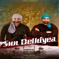 Sun Delhiyea Sabi Singh mp3 song ringtone, Sun Delhiyea Sabi Singh Ringtone Download - DjPunjab.Com.Mx