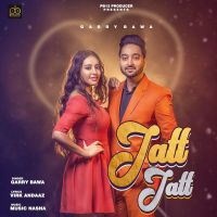 Jatt Jatt Garry Bawa mp3 song ringtone, Jatt Jatt Garry Bawa Ringtone Download - DjPunjab.Com.Mx