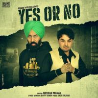 Yes Or No Hassan Manak mp3 song ringtone, Yes Or No Hassan Manak Ringtone Download - DjPunjab.Com.Mx