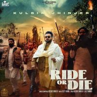 Ride Or Die Kulbir Jhinjer mp3 song ringtone, Ride Or Die Kulbir Jhinjer Ringtone Download - DjPunjab.Com.Mx