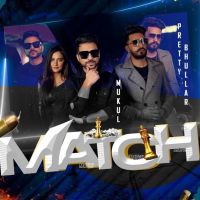 Match Mukul, Pretty Bhullar mp3 song ringtone, Match Mukul, Pretty Bhullar Ringtone Download - DjPunjab.Com.Mx