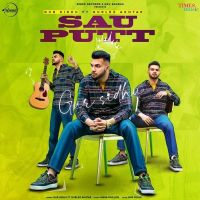 Sau Putt Gurlez Akhtar, Gur Sidhu mp3 song ringtone, Sau Putt Gurlez Akhtar, Gur Sidhu Ringtone Download - DjPunjab.Com.Mx