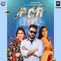 PCR Jatinder Gill, Gurlez Akhtar mp3 song ringtone, PCR Jatinder Gill, Gurlez Akhtar Ringtone Download - DjPunjab.Com.Mx