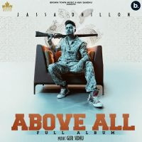 Talja Jassa Dhillon, Deepak Dhillon mp3 song ringtone, Above All Jassa Dhillon, Deepak Dhillon Ringtone Download - DjPunjab.Com.Mx