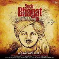 Soch Bhagat Singh Di Ajit Singh, Mehtab Virk, Harjot, Garry Bawa, Baljeet Kaur mp3 song ringtone, Soch Bhagat Singh Di Ajit Singh, Mehtab Virk, Harjot, Garry Bawa, Baljeet Kaur Ringtone Download - DjPunjab.Com.Mx