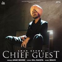 Chief Guest Amar Sehmbi mp3 song ringtone, Chief Guest Amar Sehmbi Ringtone Download - DjPunjab.Com.Mx