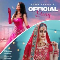 Official Story Roma Sagar mp3 song ringtone, Official Story Roma Sagar Ringtone Download - DjPunjab.Com.Mx