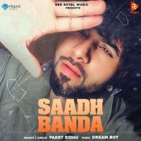 Saadh Banda Parry Sidhu mp3 song ringtone, Saadh Banda Parry Sidhu Ringtone Download - DjPunjab.Com.Mx