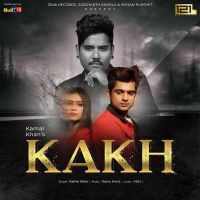 Kakh Kamal Khan mp3 song ringtone, Kakh Kamal Khan Ringtone Download - DjPunjab.Com.Mx