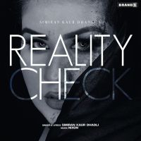 Reality Check Simiran Kaur Dhadli mp3 song ringtone, Reality Check Simiran Kaur Dhadli Ringtone Download - DjPunjab.Com.Mx