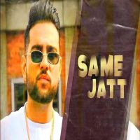 Same Jatt Karan Aujla mp3 song ringtone, Same Jatt Karan Aujla Ringtone Download - DjPunjab.Com.Mx