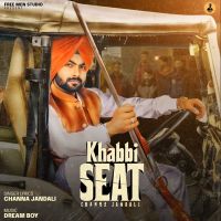 Khabbi Seat Channa Jandali mp3 song ringtone, Khabbi Seat Channa Jandali Ringtone Download - DjPunjab.Com.Mx