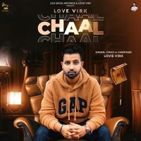 Chaal Lovie Virk, Gurlej Akhtar mp3 song ringtone, Chaal Lovie Virk, Gurlej Akhtar Ringtone Download - DjPunjab.Com.Mx