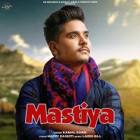 Mastiya Kamal Khan mp3 song ringtone, Mastiya Kamal Khan Ringtone Download - DjPunjab.Com.Mx