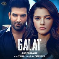 Galat Asees Kaur mp3 song ringtone, Galat Asees Kaur Ringtone Download - DjPunjab.Com.Mx