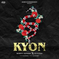 Kyon Robyn Sandhu mp3 song ringtone, Kyon Robyn Sandhu Ringtone Download - DjPunjab.Com.Mx
