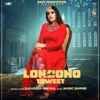 Londono Taweet Sukhdeep Grewal mp3 song ringtone, Londono Taweet Sukhdeep Grewal Ringtone Download - DjPunjab.Com.Mx