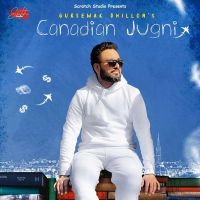 Canadian Jugni Gursewak Dhillon mp3 song ringtone, Canadian Jugni Gursewak Dhillon Ringtone Download - DjPunjab.Com.Mx