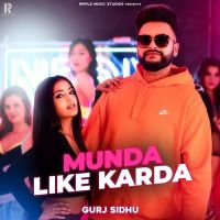 Munda Like Karda Gurj Sidhu mp3 song ringtone, Munda Like Karda Gurj Sidhu Ringtone Download - DjPunjab.Com.Mx