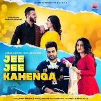 Jee Jee Kahenga Joban Sandhu, Gurlez Akhtar mp3 song ringtone, Jee Jee Kahenga Joban Sandhu, Gurlez Akhtar Ringtone Download - DjPunjab.Com.Mx