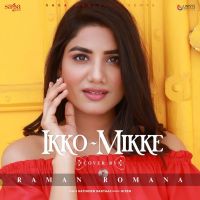 Ikko Mikke Raman Romana mp3 song ringtone, Ikko Mikke Raman Romana Ringtone Download - DjPunjab.Com.Mx