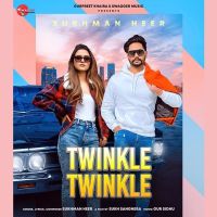 Twinkle Twinkle Sukhman Heer mp3 song ringtone, Twinkle Twinkle Sukhman Heer Ringtone Download - DjPunjab.Com.Mx
