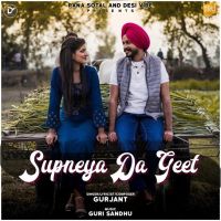 Supneya Da Geet Gurjant mp3 song ringtone, Supneya Da Geet Gurjant Ringtone Download - DjPunjab.Com.Mx
