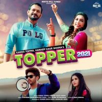 Topper 2021 Karma Topper, Hardeep Kaur Shaina mp3 song ringtone, Topper 2021 Karma Topper, Hardeep Kaur Shaina Ringtone Download - DjPunjab.Com.Mx