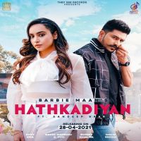 Hathkadiyan Barbie Maan, Only Sandeep Brar mp3 song ringtone, Hathkadiyan Barbie Maan, Only Sandeep Brar Ringtone Download - DjPunjab.Com.Mx
