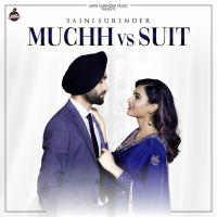 Muchh Vs Suit Saini Surinder mp3 song ringtone, Muchh Vs Suit Saini Surinder Ringtone Download - DjPunjab.Com.Mx