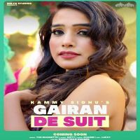 Gairan De Suit Kammy Sidhu mp3 song ringtone, Gairan De Suit Kammy Sidhu Ringtone Download - DjPunjab.Com.Mx