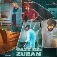 Jatt Di Zuban Sakhowalia, Jassi X mp3 song ringtone, Jatt Di Zuban Sakhowalia, Jassi X Ringtone Download - DjPunjab.Com.Mx