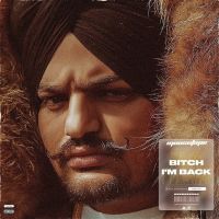 Bitch Im Back Sidhu Moose Wala mp3 song ringtone, Bitch Im Back Sidhu Moose Wala Ringtone Download - DjPunjab.Com.Mx