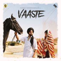Vaaste Karan Sandhawalia mp3 song ringtone, Vaaste Karan Sandhawalia Ringtone Download - DjPunjab.Com.Mx