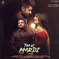 Taa Vi Mardi Manjit Sahota mp3 song ringtone, Taa Vi Mardi Manjit Sahota Ringtone Download - DjPunjab.Com.Mx