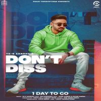 Dont Diss Raj Ranjodh, Te-G Sandhu mp3 song ringtone, Dont Diss Raj Ranjodh, Te-G Sandhu Ringtone Download - DjPunjab.Com.Mx
