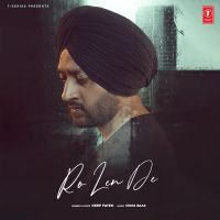Ro Len De Deep Fateh mp3 song ringtone, Ro Len De Deep Fateh Ringtone Download - DjPunjab.Com.Mx