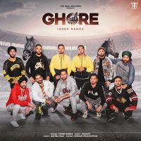 Ghore Inder Nagra mp3 song ringtone, Ghore Inder Nagra Ringtone Download - DjPunjab.Com.Mx