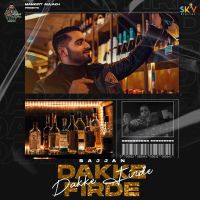 Dakke Firde Sajjan mp3 song ringtone, Dakke Firde Sajjan Ringtone Download - DjPunjab.Com.Mx